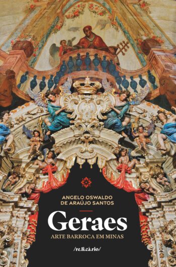 Geraes: arte barroca em Minas [envio em 15/08]